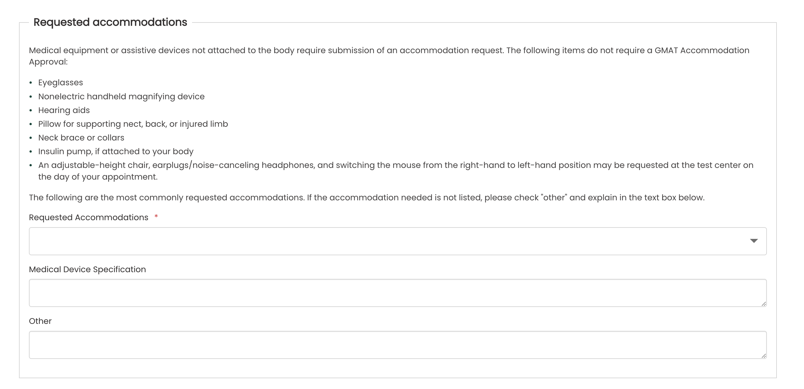GMAC accommodation form: requested accommodations dropdown and medical device fields